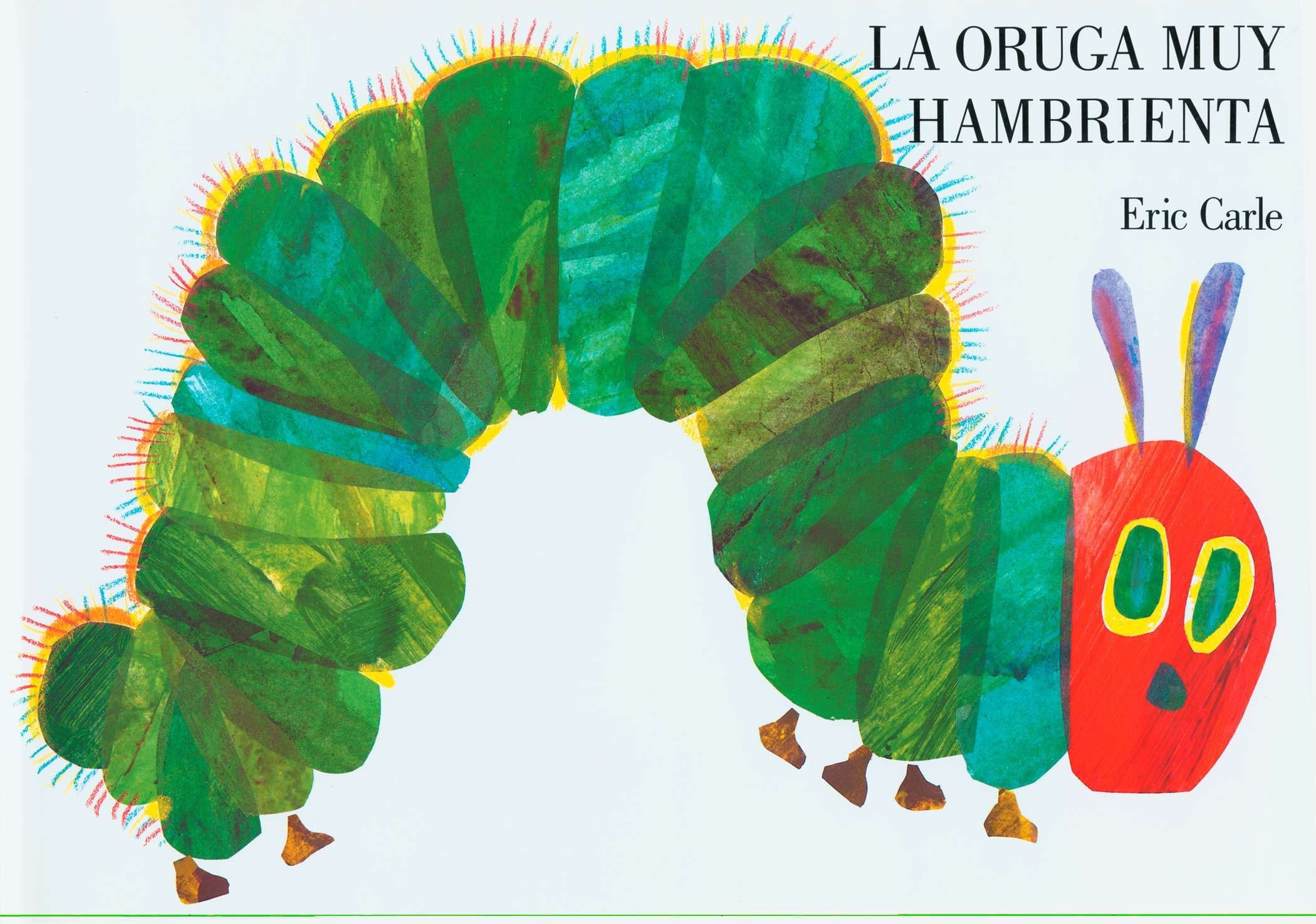 Cover of the book La Oruga Muy Hambrienta