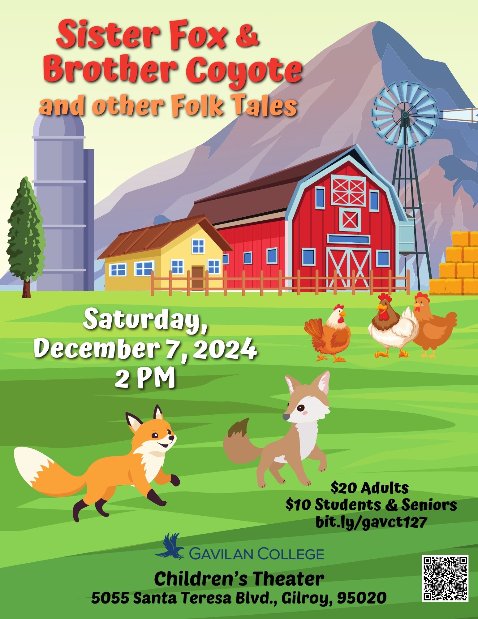 Sister Fox & Brother Coyote flyer with image of farm with a red barn, yellow house, windmill, stacks of hay, grain silo, mountain in the background and green fields with fence.  Three chickens are looking at a fox and coyote.